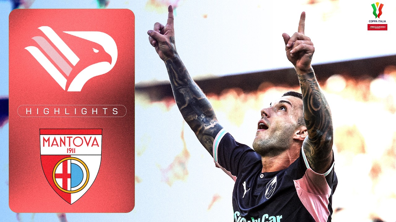 Manita Rosanero! | PALERMO-MANTOVA | HIGHLIGHTS | COPPA ITALIA FRECCIAROSSA 2026/27