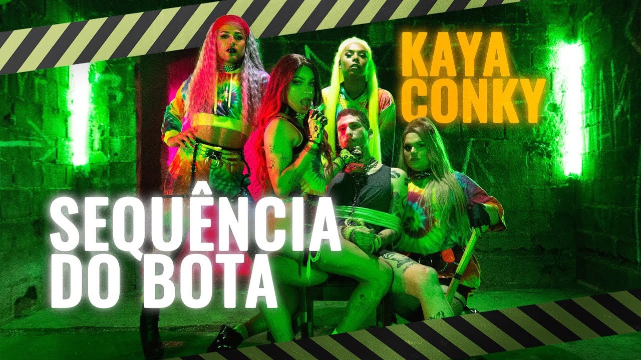 Kaya Conky - Sequência do Bota (Clipe Oficial)