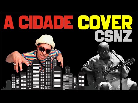 A Cidade - Nação Zumbi