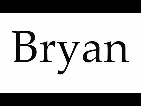 How to Pronounce Bryan