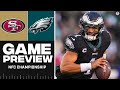 NFC Championship Preview: 49ers at Eagles [Top matchups + picks] | CBS Sports HQ