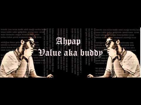 Ahpap -Value aka buddy ! (Nam-ı Değer Ahpap 2012)