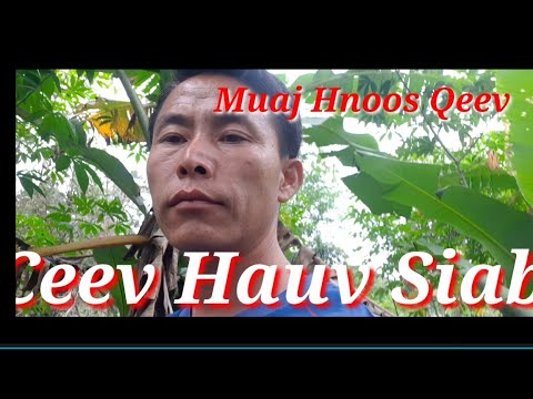 Tshuaj Muaj Hnoos Qeev Khuam Qa thiab Ua pa Nyuab Zoo Nawb  11-9-2022