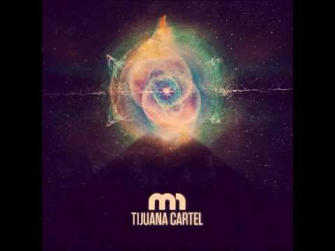 Tijuana Cartel - Verbal Masturbation