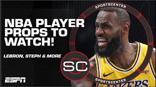 NBA Player Props: Take THIS LeBron James over tonight?! | SportsCenter