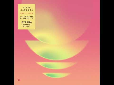 Satin Jackets feat. Anduze - Athena (NTEIBINT Remix)