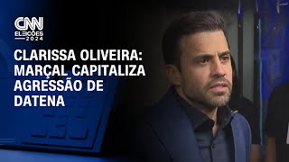 Clarissa Oliveira: Marçal capitaliza agressão de Datena | LIVE CNN