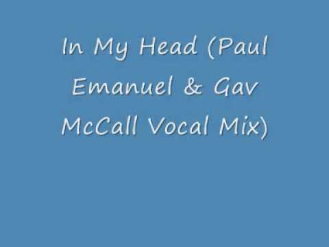 Bionik Phunk-In My Head (Paul Emanuel & Gav McCall Vocal Mix)