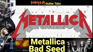 Bad Seed - Metallica - Guitar + Bass TABS Lesson