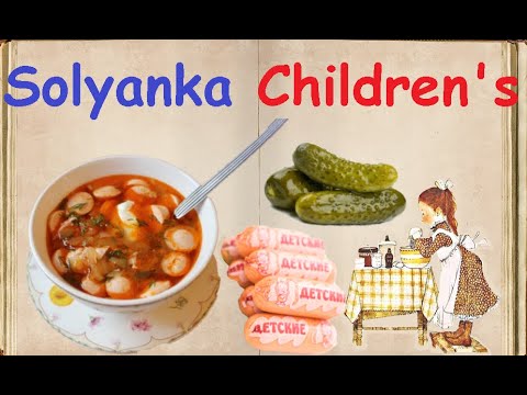 Solyanka "Children's" / Book of recipes / Bon Appetit