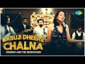 Babuji Dheere Chalna Sharma And The Besharams Official Video Recreation Cover Song