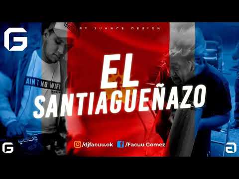 El Santiagueñazo (en vivo) - Dj Facuu G.