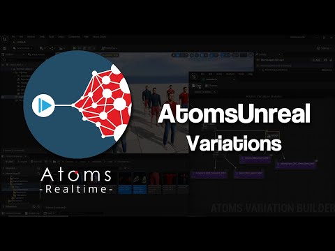 AtomsUnreal 3.2.0 - Variations