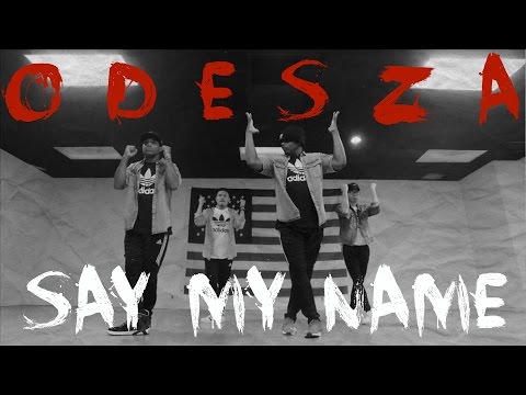 Say My Name - ODESZA / BRANDON HARRELL Choreography