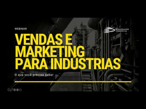 , title : 'Vendas e Marketing Digital para Indústrias  o que você precisa saber