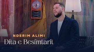Nderim Alimi - Dita E Besimtarit