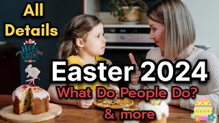 What are Easter Dates in 2024 | Easter 2024 🐰 | When is Easter Sunday in 2024 | Easter all details