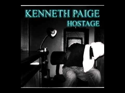 Kenneth Paige- Hostage [original song]