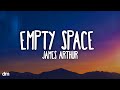 James Arthur Empty Space Lyrics