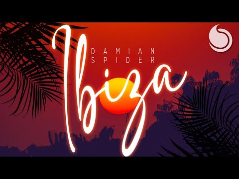Damian Spider - Ibiza (Official Audio)