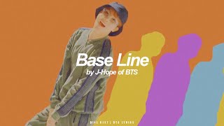 Download lagu Base Line | J-Hope (BTS - 방탄소년단) English Lyrics mp3