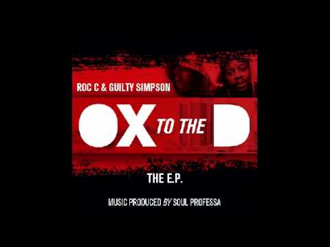 Roc C x Guilty Simpson - Feels Like (prod by Soul Professa) Ox 2 The D