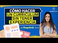Cómo Hacer Un Currículum Si No Tienes Ninguna Experiencia Insider Teach