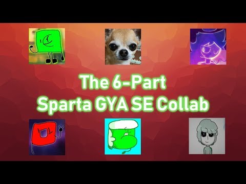 The 6 Part Sparta GYA SE Collab