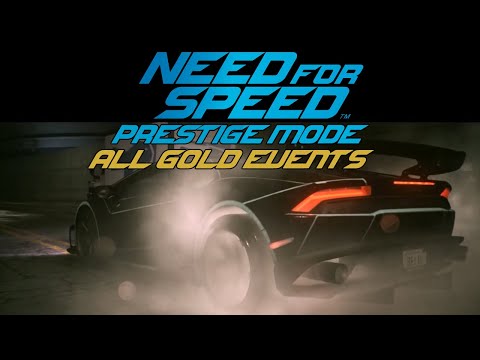 Need for Speed (2015) Prestige Mode - ALL GOLD EVERYTHING