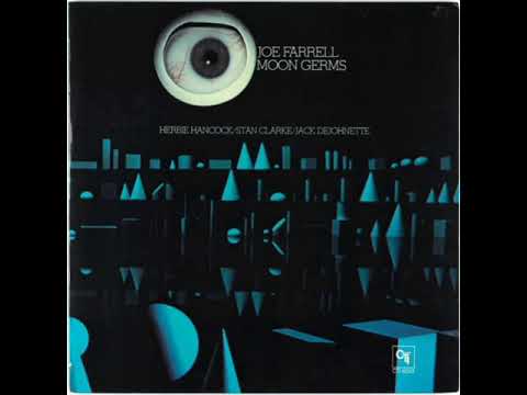 Joe Farrell: Moon Germs (Full Album)