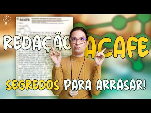 Dicas Cruciais para Mandar Bem na Redação ACAFE!