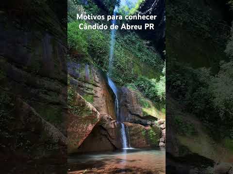Motivos para conhecer Cândido de Abreu PR #candidodeabreu #paraisodasserras #cachoeira #paraná