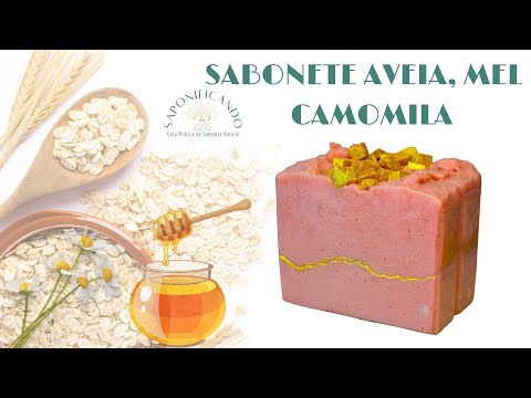 SABONETE AVEIA, MEL E CAMOMILA. Fórmula Hot Process Completa.