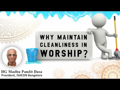 Why maintain cleanliness in worship?  I HG Madhu Pandit Dasa I SB 4.7.16-17 I 22.07.2020
