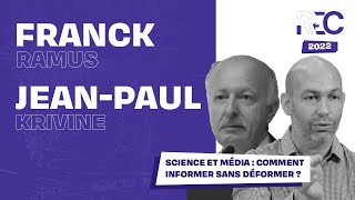 Science et média : comment informer sans déformer ?