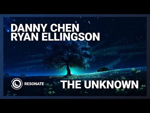 Danny Chen & Ryan Ellingson - The Unknown