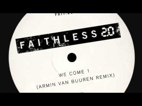 Faithless - We Come 1 2.0 (Armin Van Buuren Remix) (HD)