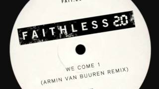 Faithless - We Come 1 2.0 (Armin Van Buuren Remix) (HD)