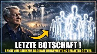 "Ich habe mich geirrt!" - Letzte Botschaft von Dänikens enthüllt radikalen Wandel zu UFOs & Aliens !