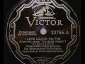 I Love Louisa - Fred Astaire & Leo Reisman's Orch., 1931