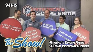 Attractions - The Show - America&#39;s Escape Game; O-Town MacDown; latest news - Sept. 17, 2015