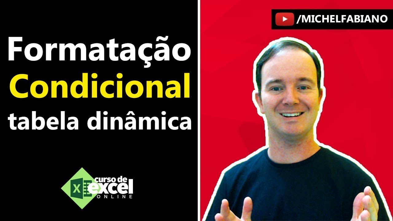 Como fazer Formatação Condicional para tabela Dinâmica no Excel