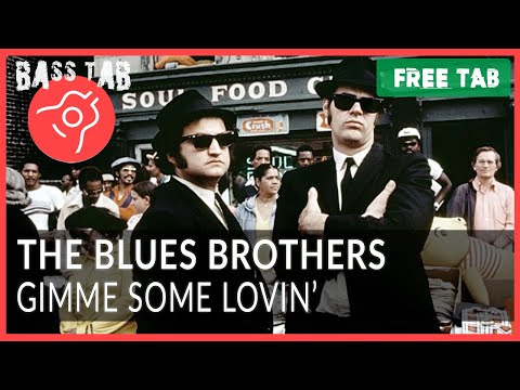 Gimme Some Lovin' - The Blues Brothers (BASS COVER With Tab & Notation)