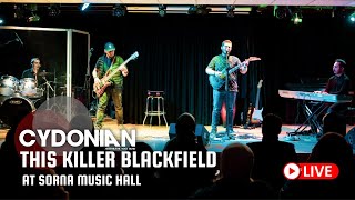 Cydonian - This Killer (Blackfield Cover) Performed Live in Sorna Music Hall 2022