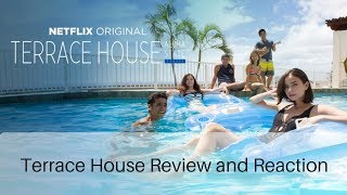 Netflix: Terrace House テラスハウス Review and Reaction