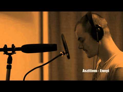 Aszittem - Ennyi