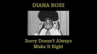 Diana Ross - Sorry Doesn&#39;t Always Make It Right (Clip)