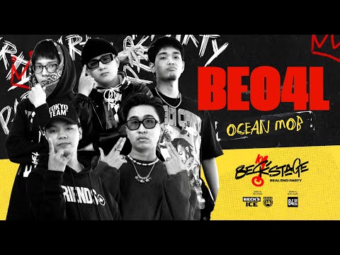 Cypher: BEO4L (BECK'STAGE CYPHER 2021) - OCEAN MOB (WAVY, XOLITXO, GILL, WILLISTIC, WANNASAUR)