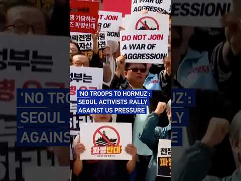 'No troops to Hormuz': Seoul activists rally against US pressure