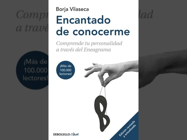 Vídeo relacionado con Encantado de conocerme: Comprende tu personalidad a través del Eneagrama (Clave)